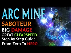 【Nerfed (dead)】 Arc & Ball Lightning Mine Saboteur - League Starter - PoB is Down Below