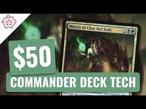 Meren of Clan Nel Toth | EDH Budget Deck Tech $50 | Sacrifice | Magic the Gathering | Commander