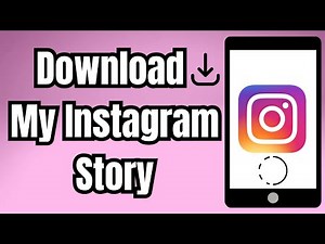 How to Download My Instagram Story Quickly