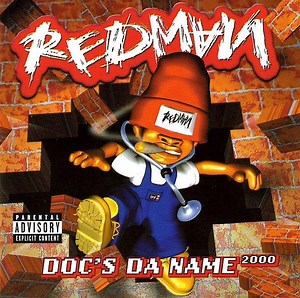 Redman - Doc's Da Name 2000