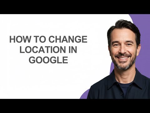 How To Change Location In Google - KevinHowTo