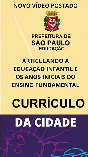 #ensinofundamental #curriculodacidade #educaçãoinfantil [Currículo da Cidade São Paulo]