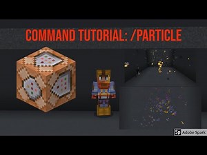 Command Tutorial: Cool Particle Effects