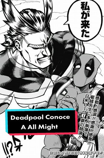Deadpool Conoce A All Might