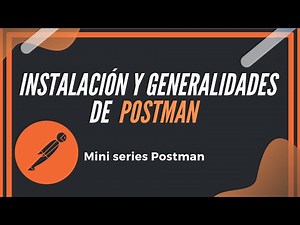 🔴 Aprende a instalar POSTMAN desde cero🔴, LO QUE NADIE TE EXPLICA
