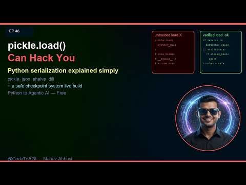 This Python Line Can Hack Your PC — pickle Explained | Ep 46 | CodeToAGI