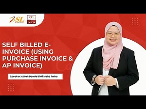 Self-Billed e-Invoice (Using Purchase Invoice & AP Invoice)