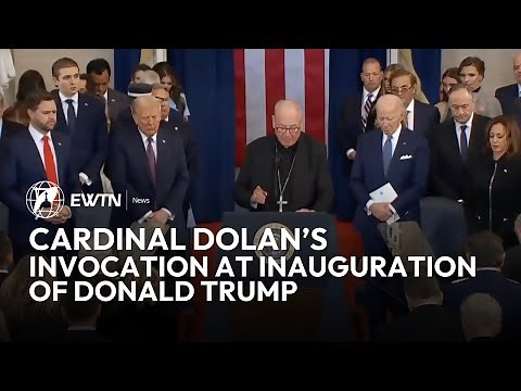 Cardinal Timothy Dolan's Delivers Invocation at Inauguration of Donald Trump | EWTN News