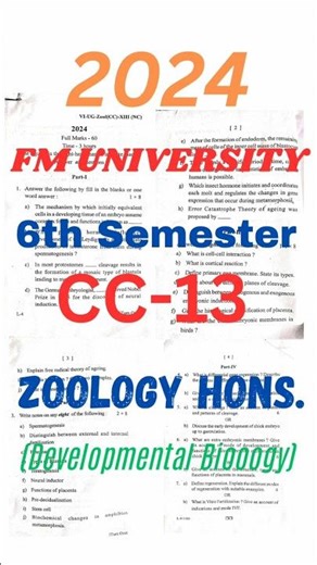 +3 6th Semester CC-13 Developmental Biology ZOOLOGY Hons. 2024 PYQ