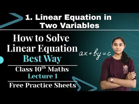 Elimination & substitution method | Linear Equation In Two Variables | Class 10 | SSC Board | L1