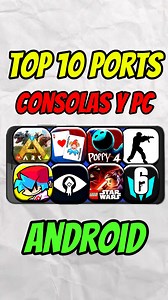 TOP 10 JUEGOS PORTS de CONSOLAS Y PC en ANDROID #5 | Chakiel