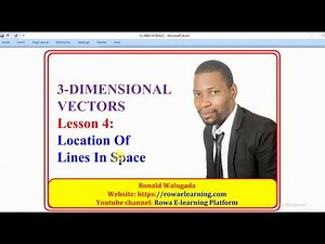 4-LOCATION OF LINES IN SPACE (A-LEVEL MATH)