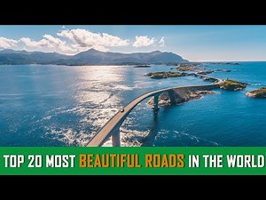 Most beautiful roads in the world | The 10 Most Scenic road drives