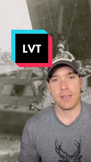 Exploring the History of LVT in WWII