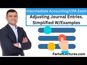 Adjusting Journal Entries. Explained.