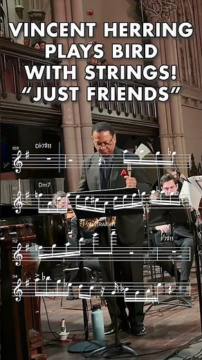 Vincent Herring plays Charlie Parker with Strings - "Just Friends" 🔥#jazz #music #saxophone