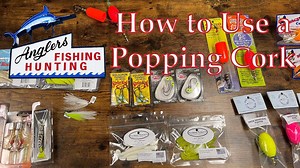 Sammy explains where, when, why and how to use a popping cork, and goes over different types of popping corks for different species. | Anglers Sport Center | Facebook