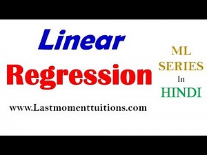 Linear Regression in Machine Learning in Hindi | Machine Learning Tutorials | ML #4