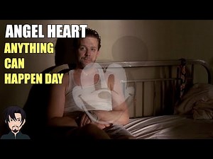 Angel Heart (1987): Anything Can Happen Day | Angel Heart Explained Part 2