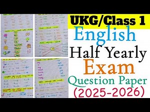 UKG/Class 1 English Half Yearly Exam Question Paper 2025|UKG/Class 1 English worksheet