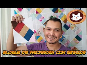 Como Hacer un Bloque de Patchwork con Retazos de Tela (costura Fácil)
