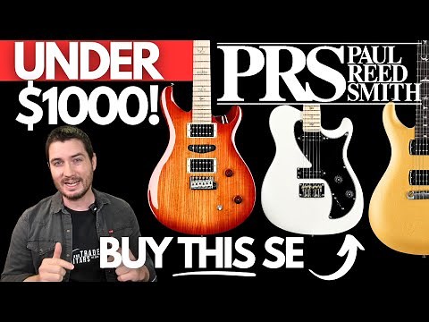 Best PRS SE Guitars (Buy THIS One)