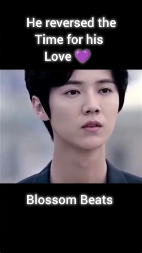 He reversed the time for his Love 💜 #kdrama #cdrama #drama
