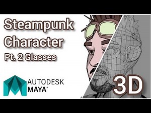 Steampunk Character 3D modeling Pt.2 Glasses. Standard Tools. Autodesk Maya tutorial