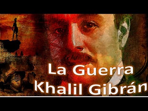 "War" by Khalil Gibran, The Madman. Audio story by Khalil Gibran