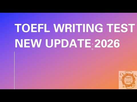 TOEFL Writing Practice Test #2 with Answers (2026)
