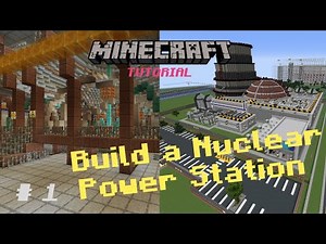 How to make a Nuclear Power Station in Minecraft - Part 1