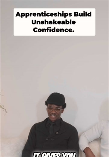 Building Confidence Through Apprenticeships