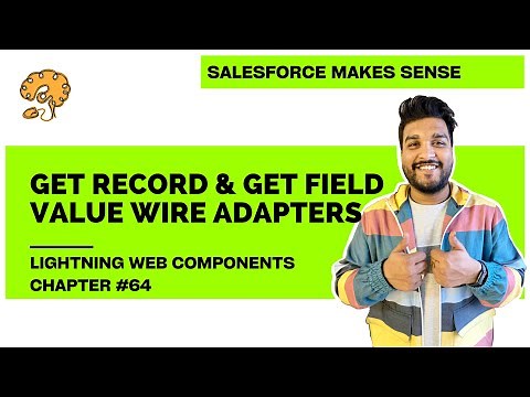 Using getRecord & getFieldValue to load predefined data | Chapter 64 | Lightning Web Components