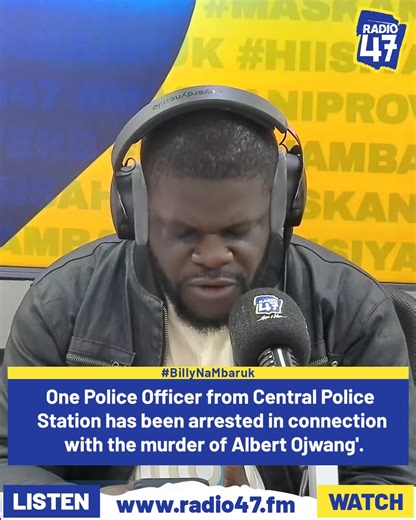 Albert Ojwang's murder case progress! One police officer from Central Police Station has been arrested and will be charged for the murder of Albert Ojwang'. IPOA has conducted the arrest noting the officer is currently in custody. #BillyNaMbaruk #HapaNdipo | Radio 47