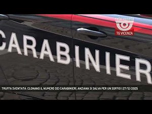 TRUFFA SVENTATA: CLONANO IL NUMERO DEI CARABINIERI, ANZIANA SI SALVA PER UN SOFFIO | 27/12/2025