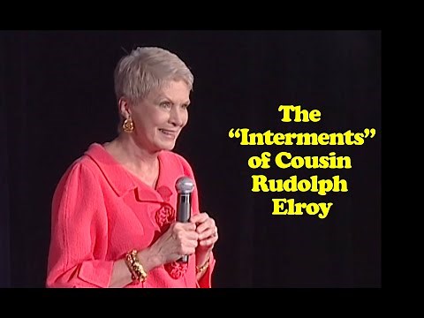 Jeanne Robertson | The "Interments" of Cousin Rudolph Elroy