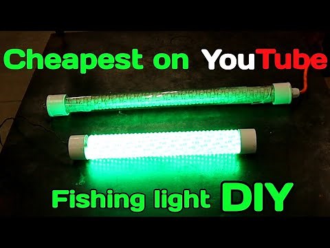 LED Fishing Light DIY