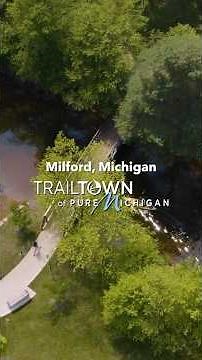 Michigan’s Trailtowns: Explore Milford