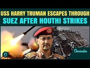 Houthi Strikes Push USS Truman Out Of Red Sea | US Carriers Flees Through Suez In Dramatic Escape