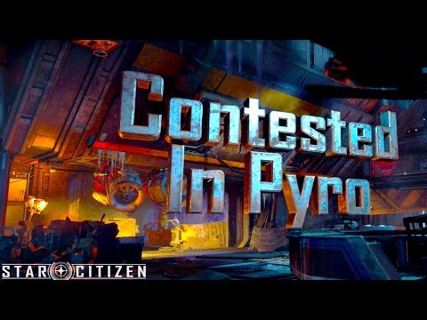 Star Citizen 4.5 - Contested Zones In Pyro & Executive Hangers | 4.6 This week? | Low Fly Later.