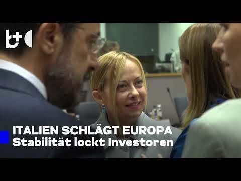 Italienisches Vorbild für Europa: Politische Stabilität unter Meloni zieht Investoren an