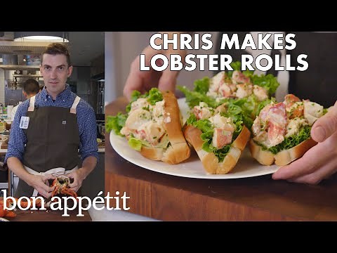 Chris Makes Lobster Rolls From Scratch | From the Test Kitchen | Bon Appétit
