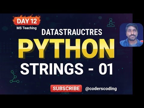 Strings in Python: Part 01 | Data Structures Series | @coderscoding