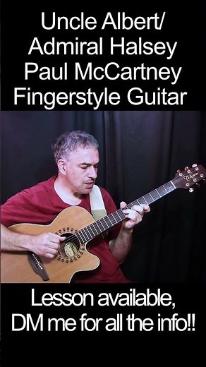 Uncle Albert/Admiral Halsey #paulmccartney #fingerstyleguitar