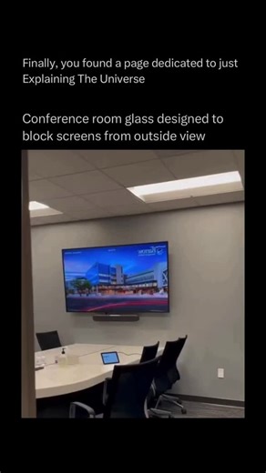 Explaining The Universe on Instagram: "Conference room windows can be equipped with special glass that reduces glare and blocks light from TV screens, improving visibility during presentations. This type of glass, often called anti-reflective or optical-coated glass, uses coatings or tints to minimize reflections from bright screens and overhead lights. By reducing unwanted glare, it helps prevent eye strain and distractions for people in the room, making it easier to focus on meetings or video 