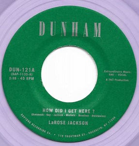 LaRose Jackson, Menahan Street Band - How Did I Get Here ?