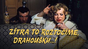 Zítra to roztočíme, drahoušku...! - iVysílání | Česká televize
