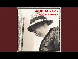 Another World (feat. 織原良次)
