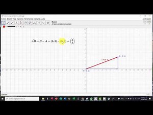 Componentes de un vector en el Plano Cartesiano utilizando GeoGebra