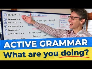 Present Continuous: "What are you doing?" | Active Grammar 1